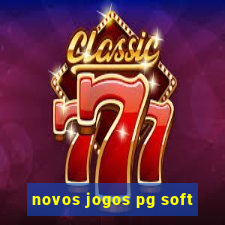 novos jogos pg soft